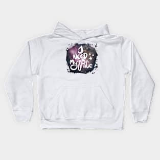 I need my space - introvert 1 Kids Hoodie